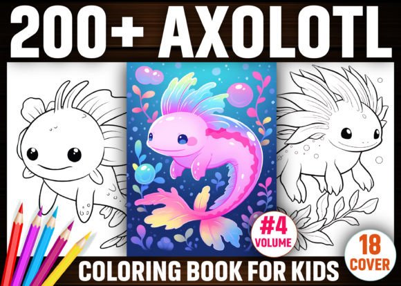 200 Axolotl Coloring Pages for Kids KDP
